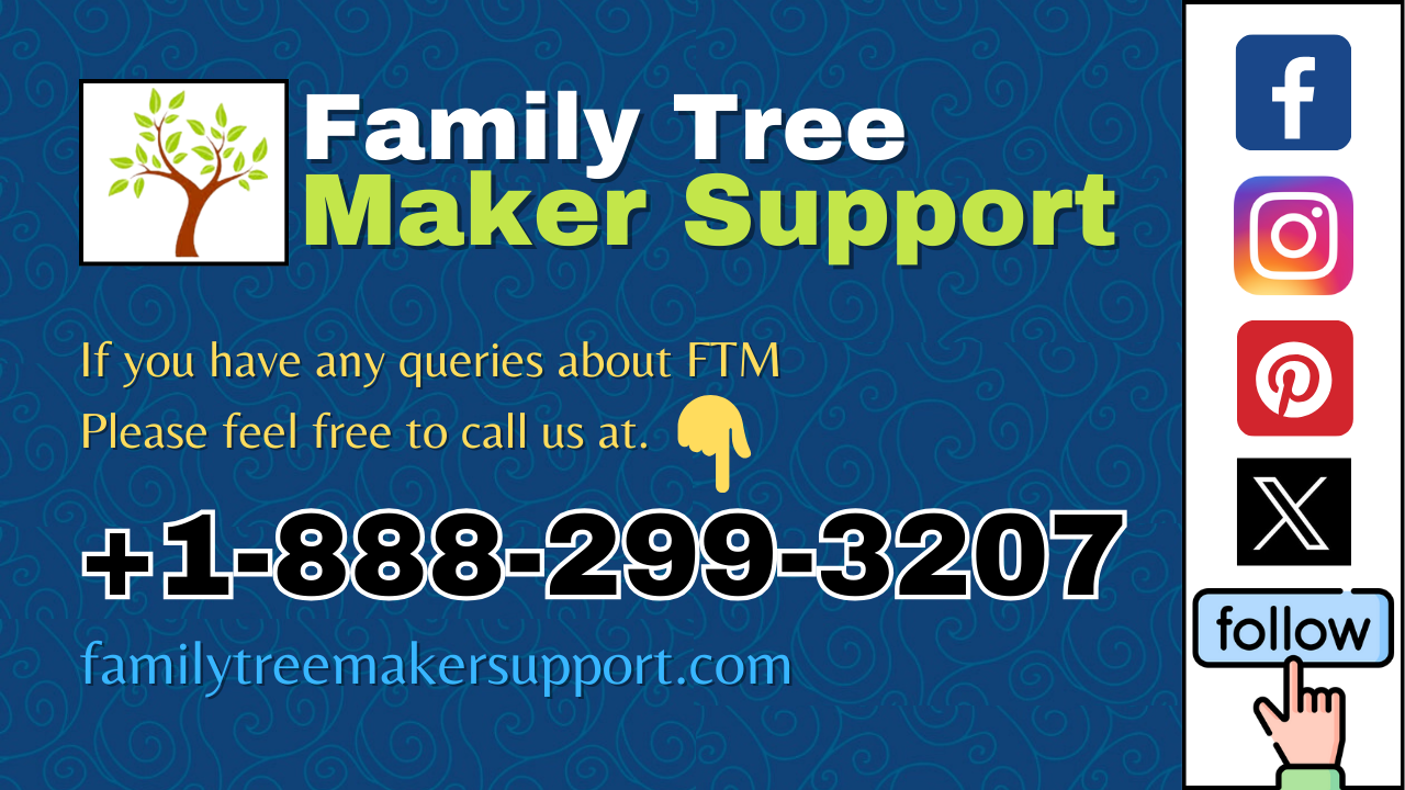 Family Tree Maker Support – Instant Help [2023]